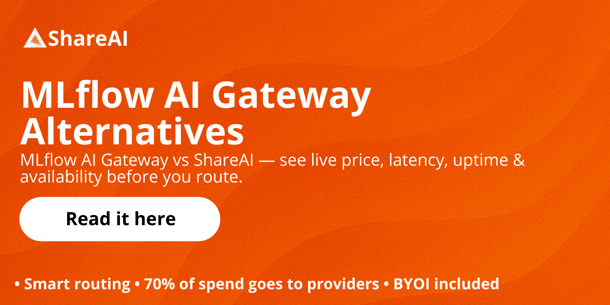 mlflow-ai-gateway-alternatives-feature