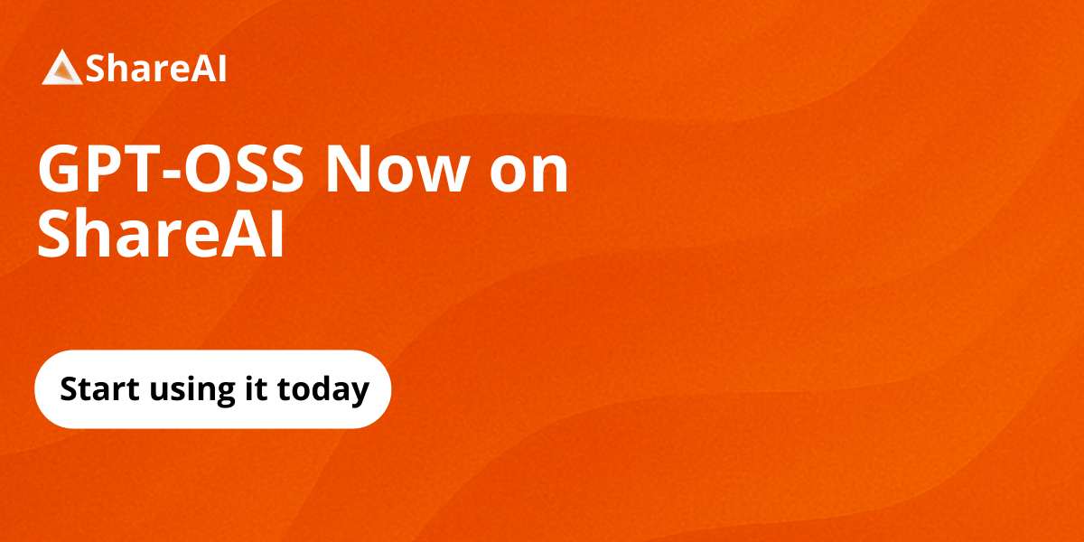 welcome-gpt-oss-on-shareai