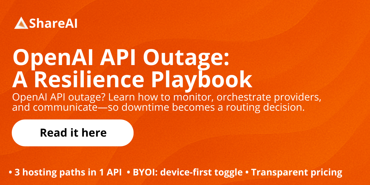 OpenAI API Outage A Resilience Playbook for Builders